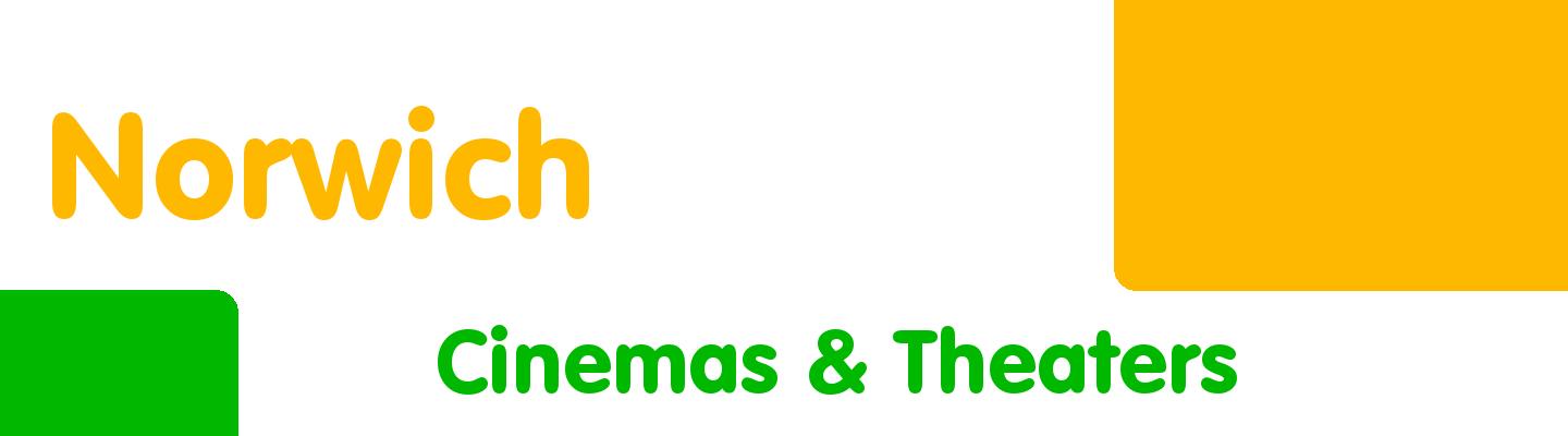 Best cinemas & theaters in Norwich - Rating & Reviews